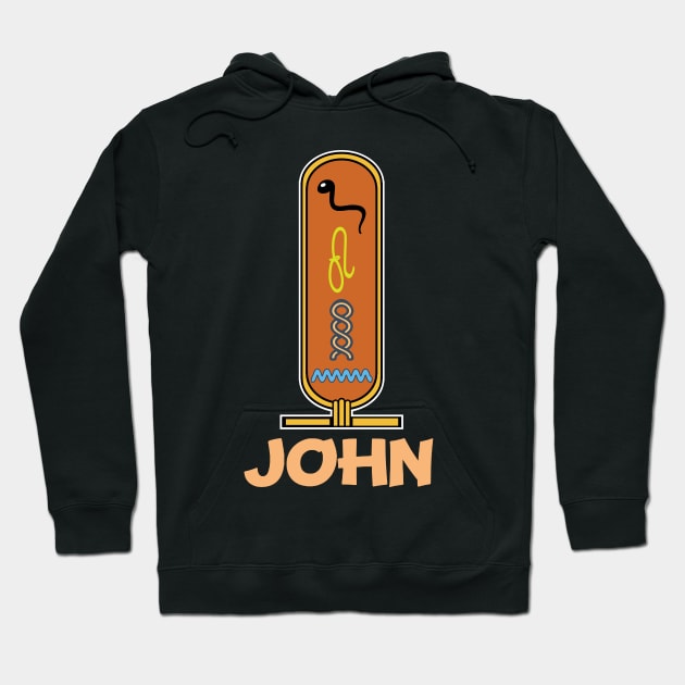 JOHN-American names in hieroglyphic letters-JOHN, name in a Pharaonic Khartouch-Hieroglyphic pharaonic names Hoodie by egygraphics